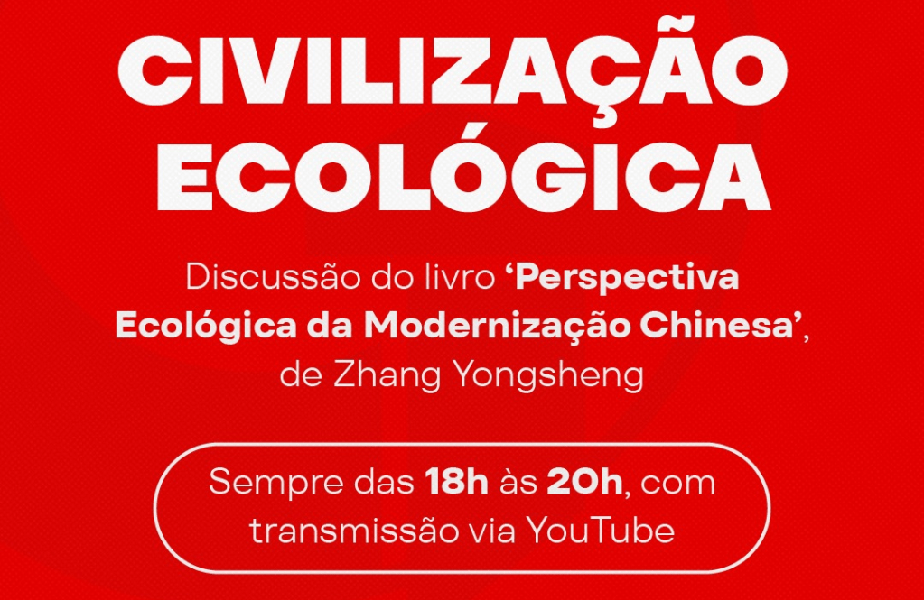 Perspectiva ecológica da modernização chinesa é tema de grupo de estudos&nbsp;online