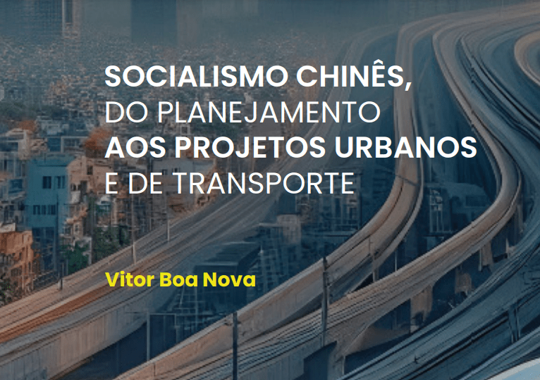 Lançamento do livro “Socialismo chinês, do planejamento aos projetos urbanos e de transporte”, de Vitor Boa&nbsp;Nova